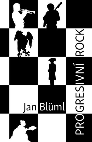 Progresivní rock - Jan Blüml