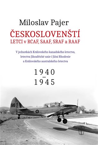 Českoslovenští letci v RAF 2 - Miloslav Pajer