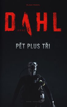 Levně Pět plus tři - Arne Dahl