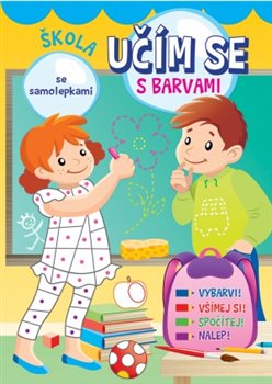 Levně Učím se s barvami - Škola