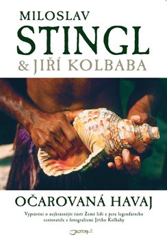 Levně Očarovaná Havaj - Jiří Kolbaba, Miloslav Stingl