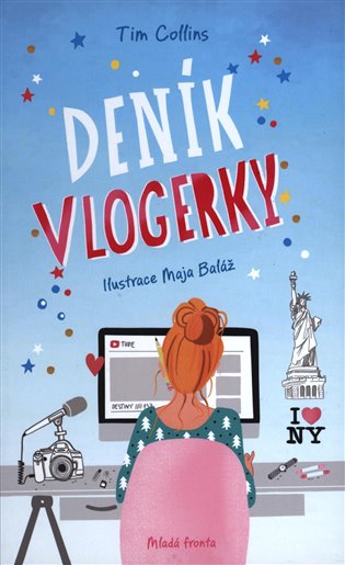 Deník vlogerky - Tim Collins
