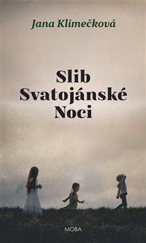 Levně Slib svatojánské noci - Jana Klimečková