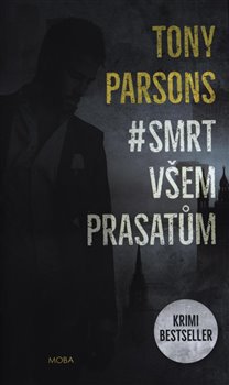 Levně # Smrt všem prasatům - Tony Parsons