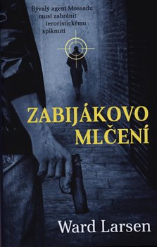 Levně Zabijákovo mlčení - Ward Larsen