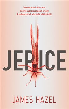 Levně Jepice - James Hazel