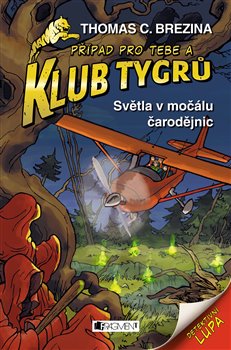 Levně Klub Tygrů – Světla v močálu čarodějnic - Thomas Brezina