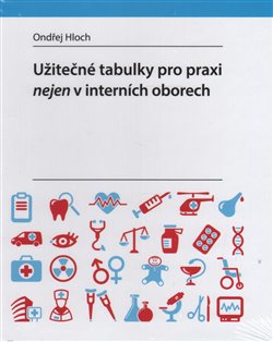 Levně Užitečné tabulky pro praxi nejen v interních oborech - Ondřej Hloch