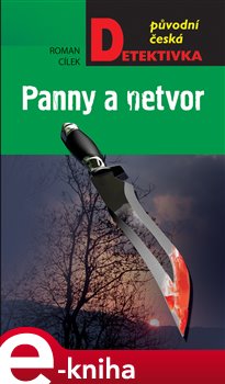 Levně Panny a netvor - Roman Cílek e-kniha