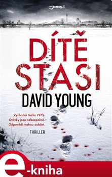 Levně Dítě Stasi - David Young e-kniha