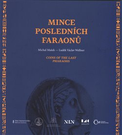 Levně Mince posledních faraonů - Luděk Václav Wellner, Michal Mašek