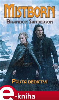 Levně Mistborn: Pouta dědictví - Brandon Sanderson e-kniha