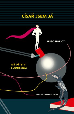Císař jsem já - Hugo Horiot