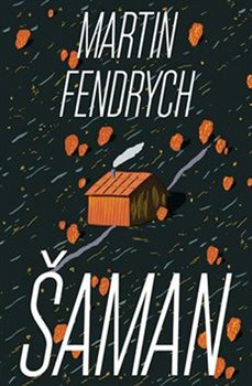 Levně Šaman - Martin Fendrych