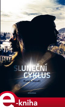 Levně Sluneční cyklus - Radek Stavěl e-kniha