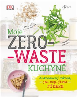 Levně Moje zero-waste kuchyně