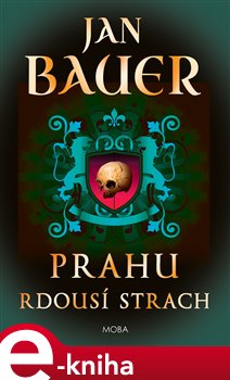Levně Prahu rdousí strach - Jan Bauer e-kniha