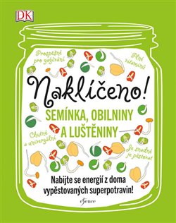 Levně Naklíčeno! - kolektiv