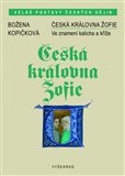 Obálka knihy Česká královna Žofie