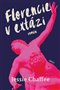 Florencie v extázi