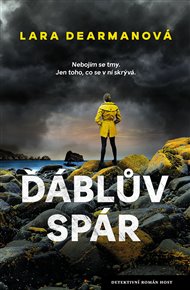 Ďáblův spár - Lara Dearmanová