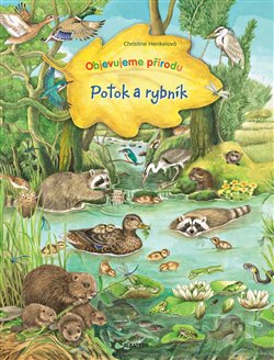 Levně Potok a rybník - Christine Henkelová