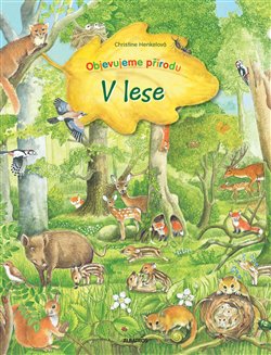 Levně V lese - Christine Henkelová