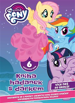 Levně My Little Pony - Kniha hádanek s dárkem - kolektiv