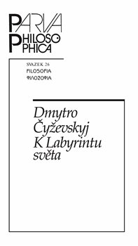 Levně K Labyrintu světa - Dmytro Čyževskyj