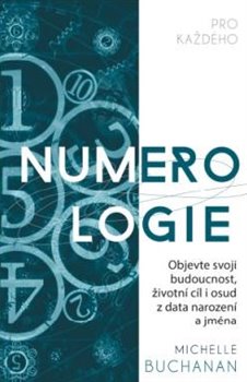 Levně Numerologie pro každého - Michelle Buchananová