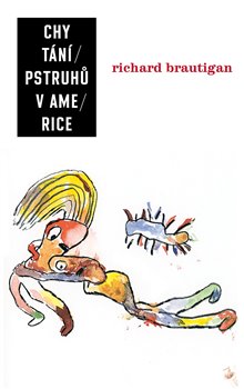 Chytání pstruhů v Americe koupíte na Kosmas.cz