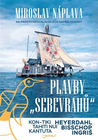 Plavby „sebevrahů“ - Miroslav Náplava