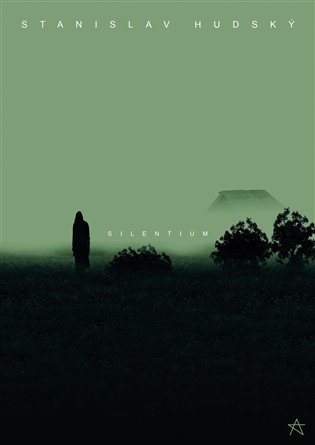 Silentium - Stanislav Hudský
