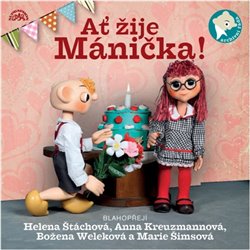 Levně Ať žije Mánička!