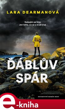 Levně Ďáblův spár - Lara Dearmanová e-kniha