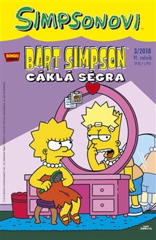 Levně Bart Simpson 3/2018: Cáklá ségra - kolektiv autorů