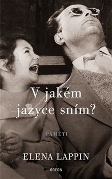 Levně V jakém jazyce sním? - Elena Lappin