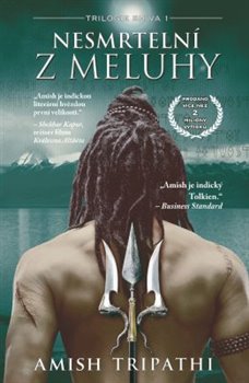 Levně Nesmrtelní z Meluhy - Amish Tripathi