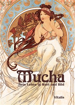 Levně Mucha (německá verze). Sein Leben in Wort und Bild - Roman Neugebauer
