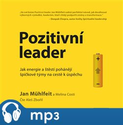 Levně Pozitivní leader, mp3 - Melina Costi, Jan Mühlfeit