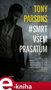 Levně # Smrt všem prasatům - Tony Parsons e-kniha