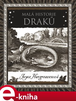Levně Malá historie draků - Joyce Hargreavesová e-kniha