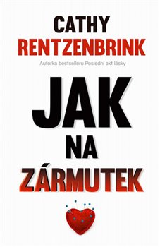 Levně Jak na zármutek - Cathy Rentzenbrink