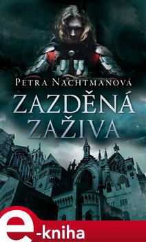 Levně Zazděná zaživa - Petra Nachtmanová e-kniha