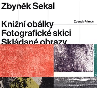 Zbyněk Sekal - Knižní obálky * Fotografické skici * Skládané obrazy koupíte na Kosmas.cz