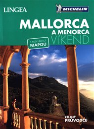 Mallorca a Menorca - Víkend: s rozkládací mapou -  kolektiv autorů