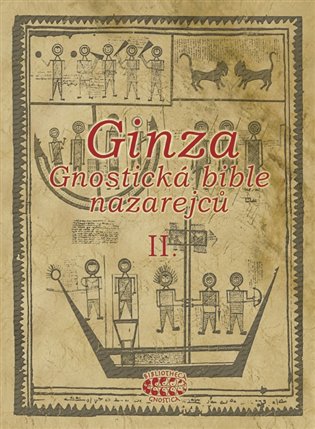 Ginza - Gnostická bible nazarejců II.: Kniha V,5 - XVIII - 