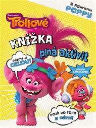 Trollové - Knížka plná aktivit s figurkou Poppy
