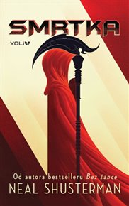Smrtka - Neal Shusterman