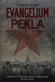 Evangelium pekla - Jean-Luc Bizien